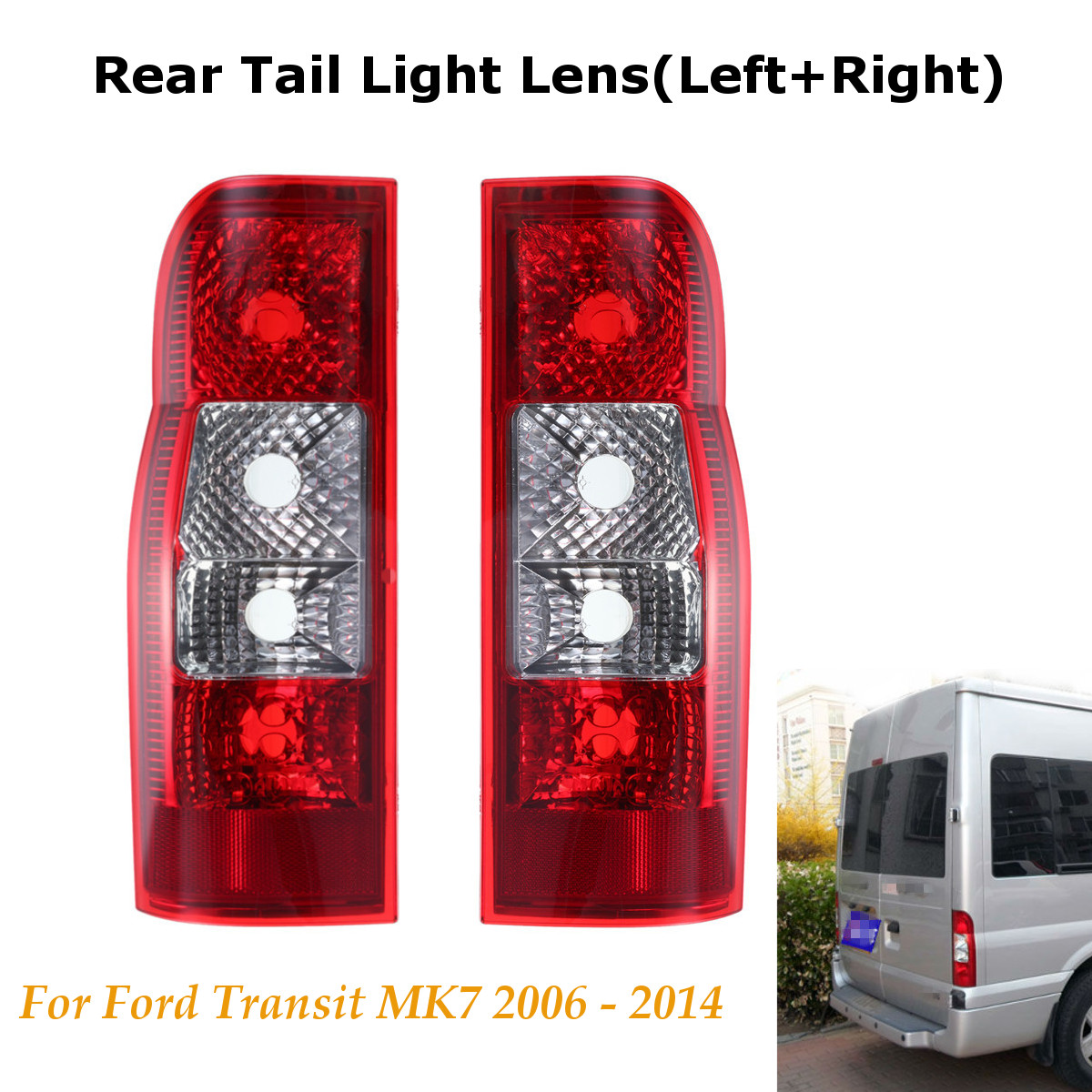 Ford Transit Mk7 2006-2014 Clear Rear Tail Light Lamps Pair Left & Right Ford Transit Mk7 2006-2014 Clear Rear Tail Light Lamps Pair Left & Right